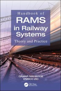 Handbook of RAMS in Railway Systems_Theory and Practice